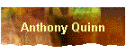 Anthony Quinn